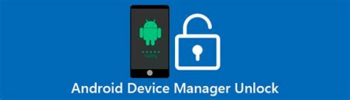 How do you unlock Android Device Manager?