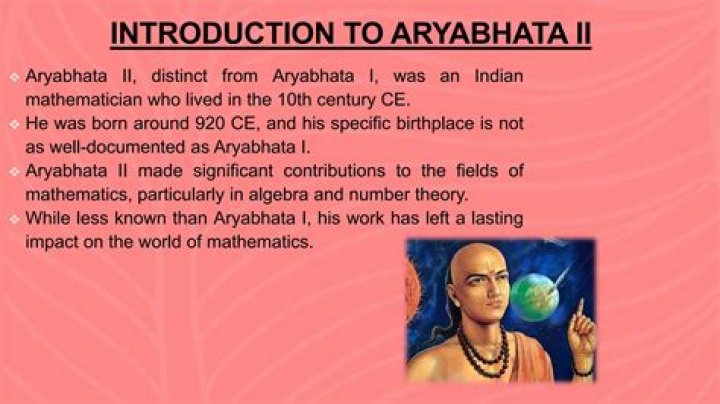 What are the contributions made by Aryabhatta?