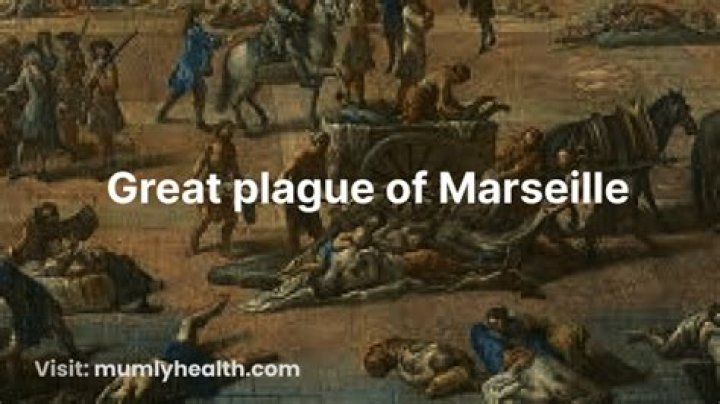 What caused the Great Plague of Marseille?