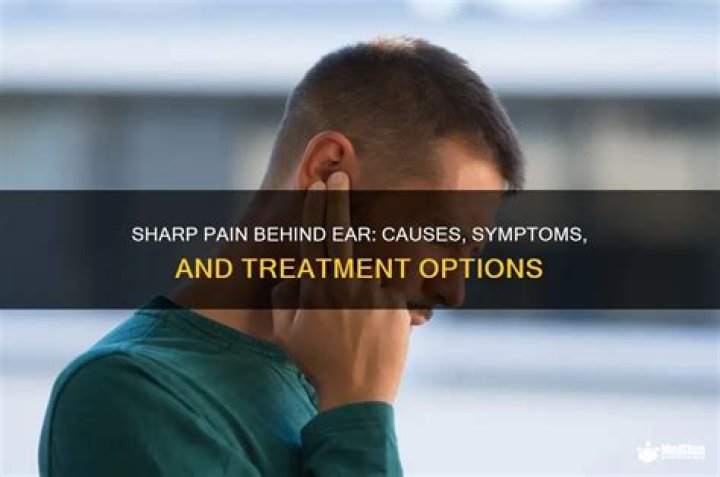 What causes sharp pain in head behind ear?