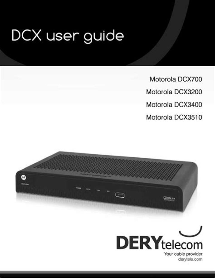 What is a Motorola DCX3200?