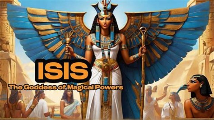 What is the goddess Isis powers?