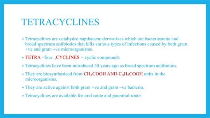 What is the main use of tetracycline?