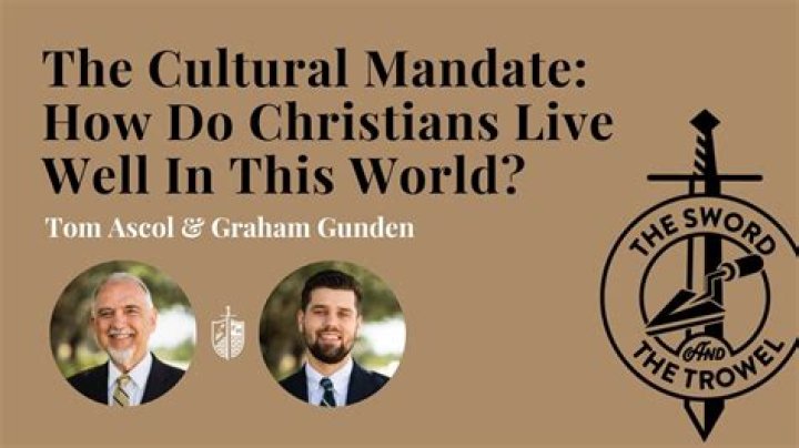 What was the cultural mandate for Adam and Eve?