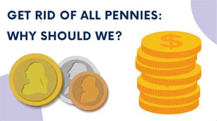 What would happen if we get rid of pennies?