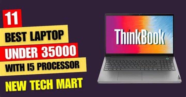 Which processor is best for laptop under 35000?