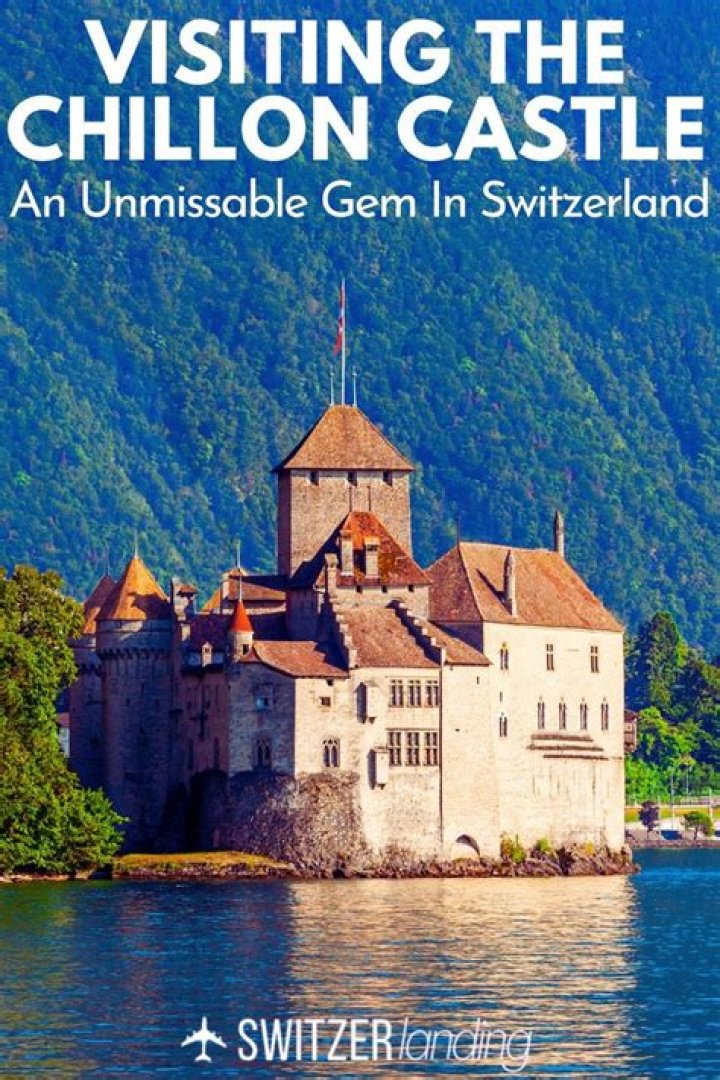 Why is the Chillon Castle famous?